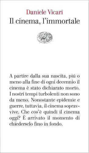 Il cinema, l'immortale