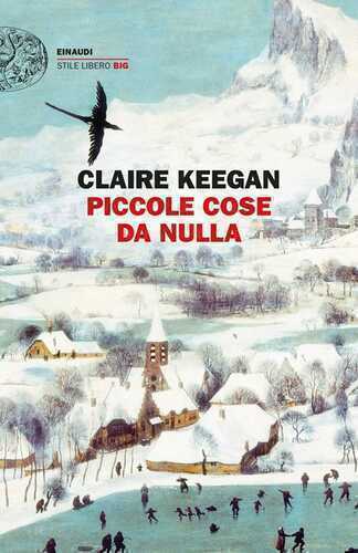 Piccole cose da nulla — Claire Keegan