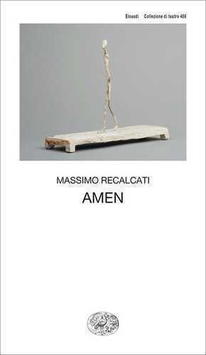 Amen — Massimo Recalcati