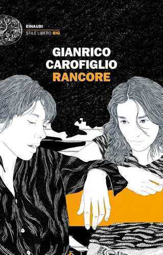 Rancore — GIANRICO CAROFIGLIO