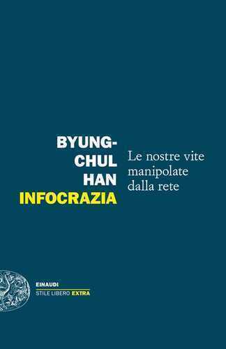 Infocrazia — Byung-Chul Han