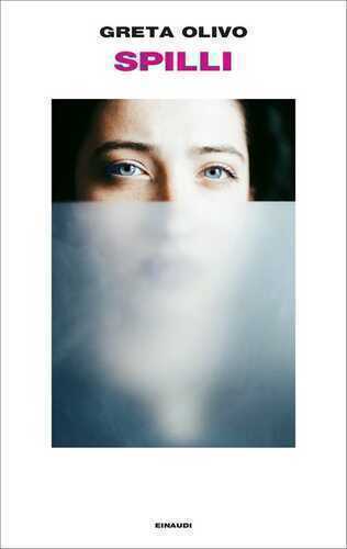 Spilli — Greta Olivo
