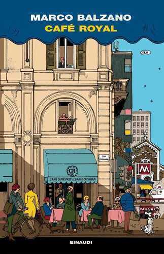 Café Royal — Marco Balzano
