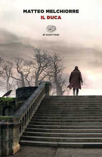 Il Duca — Matteo Melchiorre