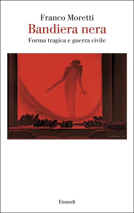 Bandiera nera. Forma tragica e guerra civile