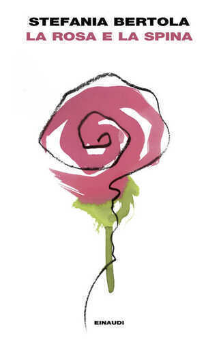 rosa e la spina
