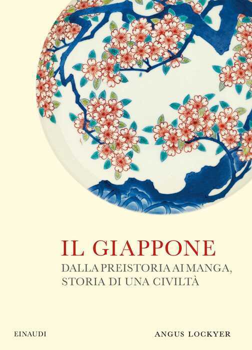 Il Giappone. Dalla preistoria ai manga, storia di una civiltà. Ediz. illustrata
