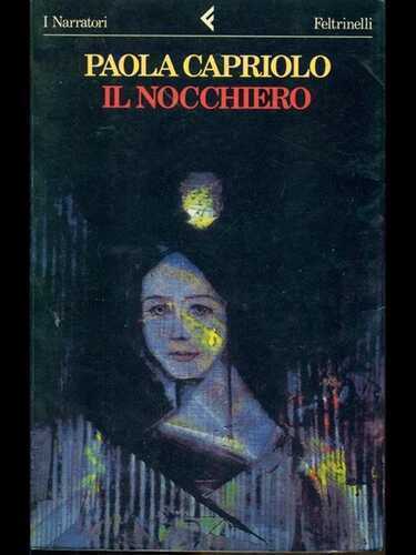 Il nocchiero — Paola Capriolo