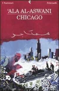 Chicago — 'Ala Al-Aswani