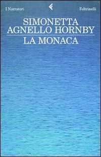 La monaca — Simonetta Agnello Hornby