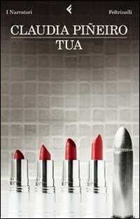Tua — Claudia Pineiro