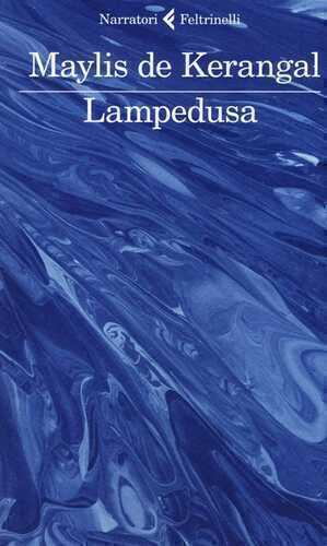 Lampedusa — Maylis De Kerangal