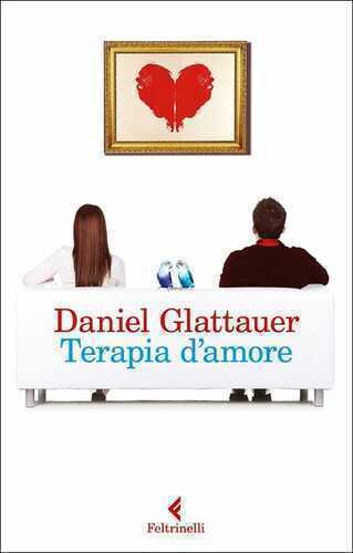 Terapia d'amore — Daniel Glattauer