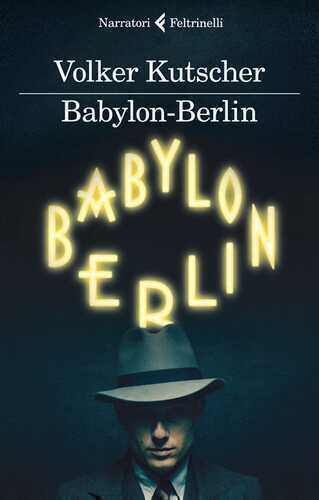 Babylon Berlin — Volker Kutscher