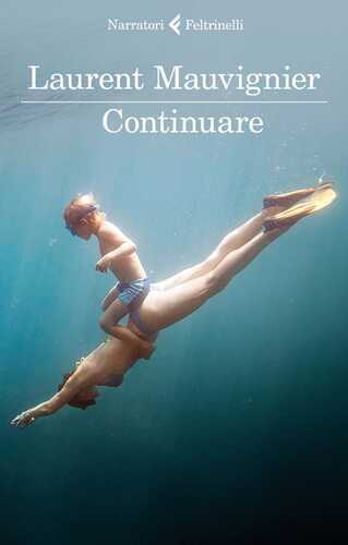 Continuare — Laurent Mauvignier