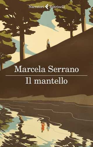 Il mantello — Marcela Serrano