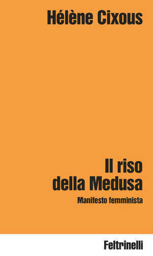 riso della Medusa. Manifesto femminista