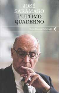 L'ultimo quaderno — José Saramago