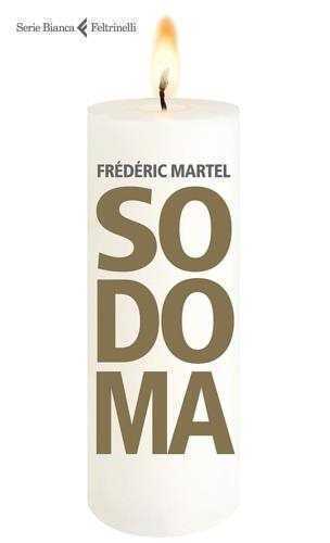 Sodoma — Frédéric Martel