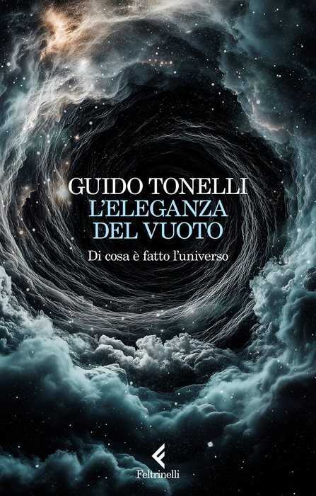 L'eleganza del vuoto. Di cosa è fatto l'universo