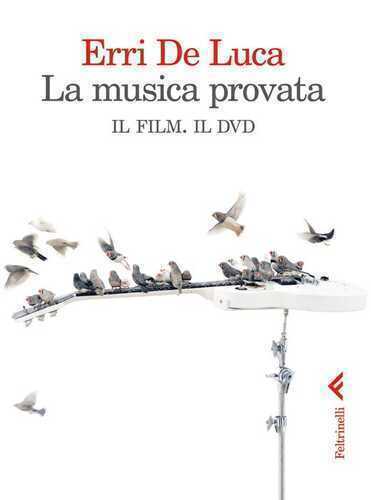 La musica provata. Il film. Il dvd. DVD