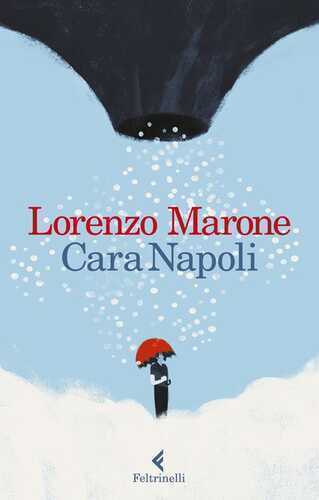 Cara Napoli — Lorenzo Marone