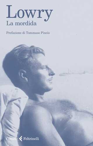 La mordida — Malcolm Lowry