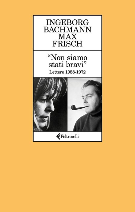 «Non siamo stati bravi». Lettere 1958-1972