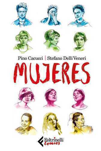 Mujeres — Pino Cacucci