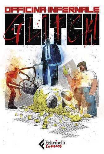 Glitch — Officina Infernale