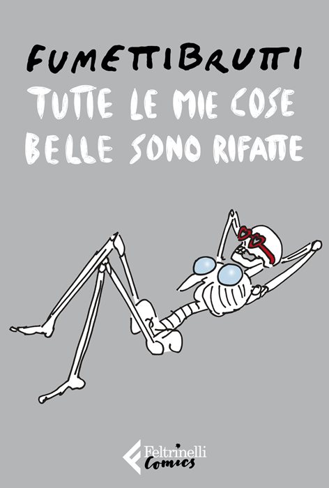 Tutte le mie cose belle sono rifatte