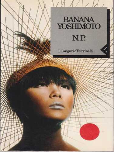 N. P. — Banana Yoshimoto