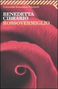 Rossovermiglio — Benedetta Cibrario