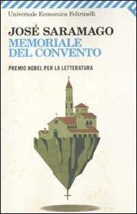 Memoriale del convento — José Saramago