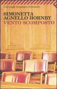 Vento scomposto — Simonetta Agnello Hornby