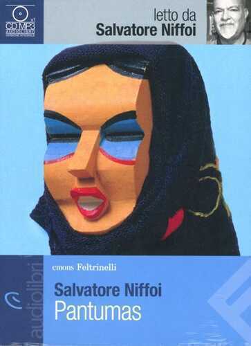 Pantumas letto da Salvatore Niffoi. Audiolibro. CD Audio formato MP3