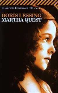 Martha Quest — Doris Lessing