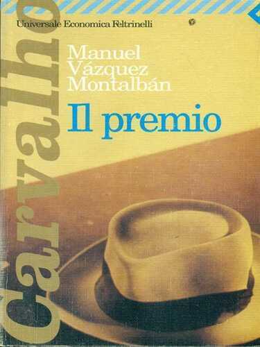 Il premio — Manuel Vazquez Montalban