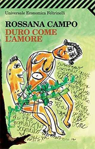 Duro come l'amore — Rossana Campo