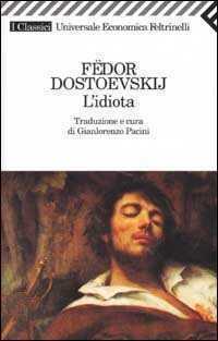 L'idiota — Fëdor Dostoevskij