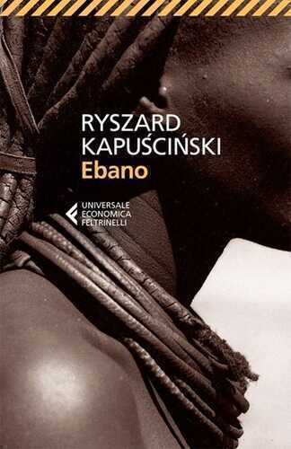 Ebano — Ryszard Kapuscinski