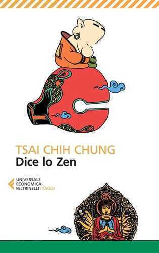 Dice lo zen — Chung Tsai Chih