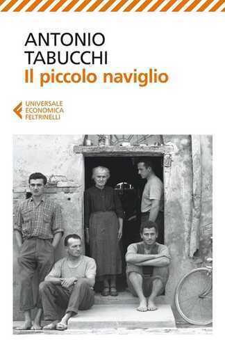 Il piccolo naviglio — Antonio Tabucchi