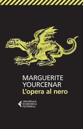 L'opera al nero — Marguerite Yourcenar