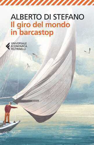 Il giro del mondo in barcastop