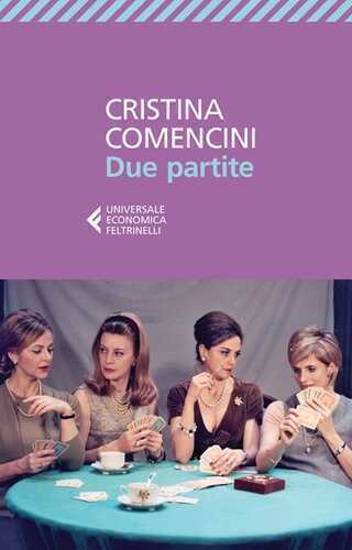 Due partite — Cristina Comencini