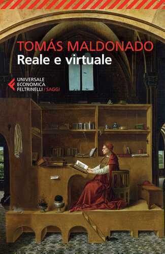 Reale e virtuale — Tomás Maldonado