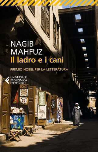 Il ladro e i cani — Nagib Mahfuz