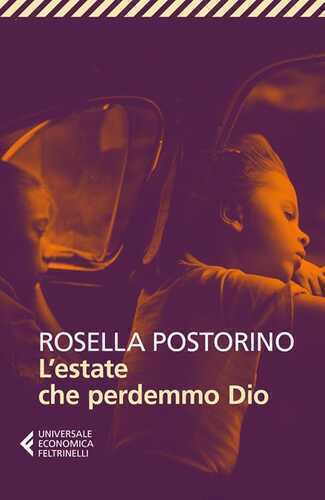 L'estate che perdemmo Dio — Rosella Postorino
