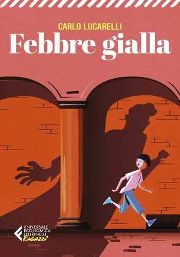 Febbre gialla — Carlo Lucarelli